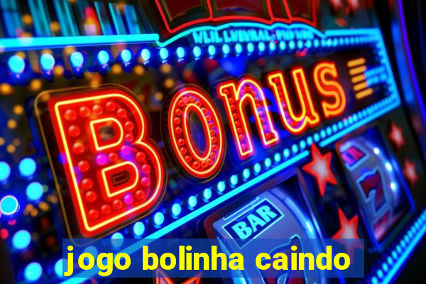 jogo bolinha caindo